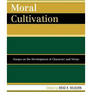 Moral Cultivation