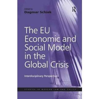 The EU Economic and Social Model in the Global Crisis
