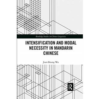 Intensification and Modal Necessity in Mandarin Chinese