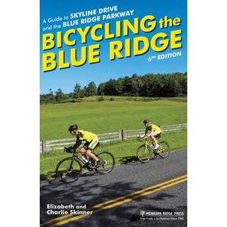 Bicycling the Blue Ridge