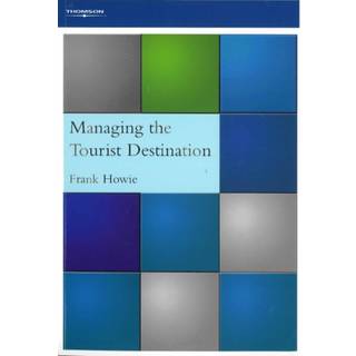 Managing the Tourist Destination