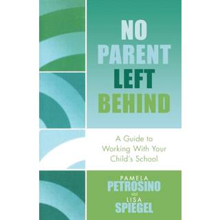 No Parent Left Behind