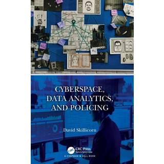 Cyberspace, Data Analytics, and Policing