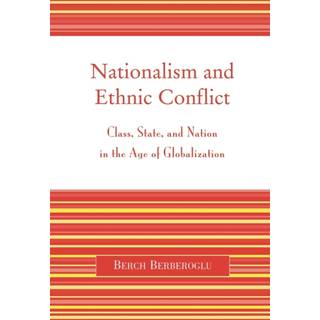 Nationalism and Ethnic Conflict