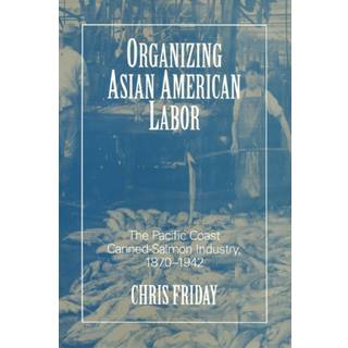 Organizing Asian-American Labor