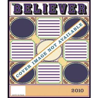 The Believer, Issue 69