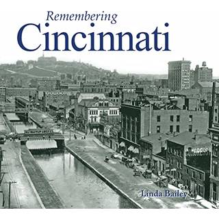 Remembering Cincinnati