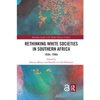 Rethinking White Societies in Southern Africa
