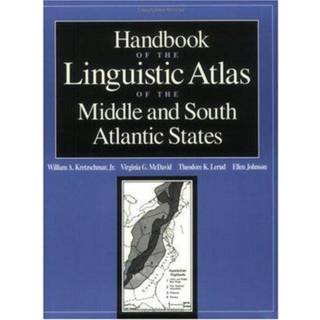 Handbook of the Linguistic Atlas of the Middle and South Atlantic States