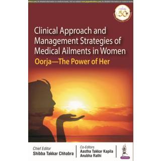 Clinical Approach and Management Strategies of Medical Ailments in Women