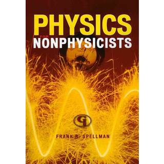 Physics for Nonphysicists