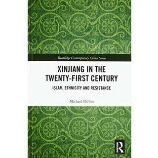 Xinjiang in the Twenty-First Century