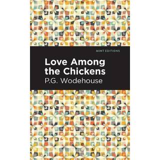 Love Among the Chickens