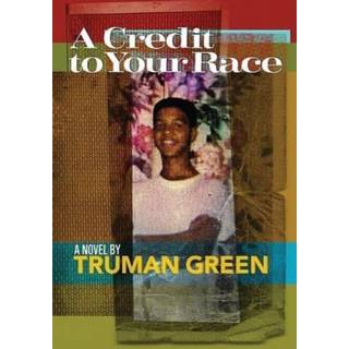 A Credit to Your Race