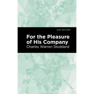 For the Pleasure of His Company