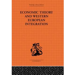 Economic Theory and Western European Intergration