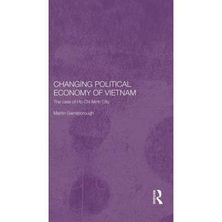 Changing Political Economy of Vietnam