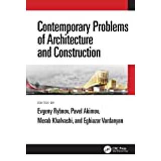 Contemporary Problems of Architecture and Construction