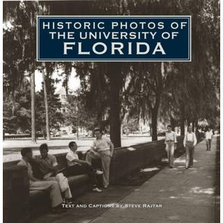 Historic Photos of the University of Florida