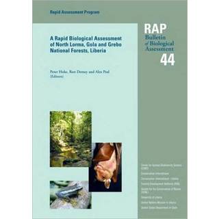 A Rapid Biological Assessment of North Lorma, Gola and Grebo National Forests, Liberia