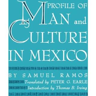 Profile of Man and Culture in Mexico