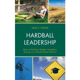Hardball Leadership