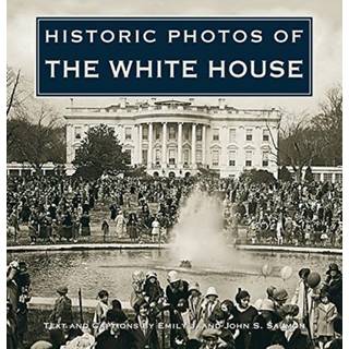 Historic Photos of the White House