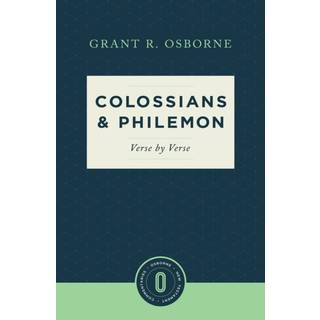 Colossians & Philemon Verse by Verse