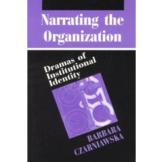 Narrating the Organization