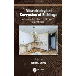 Microbiological Corrosion of Buildings