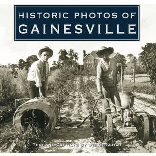 Historic Photos of Gainesville