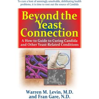 Beyond the Yeast Connection