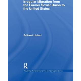 Irregular Migration from the Former Soviet Union to the United States