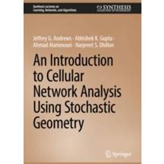 An Introduction to Cellular Network Analysis Using Stochastic Geometry