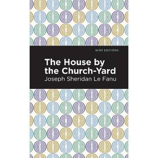 The House by the Church-Yard