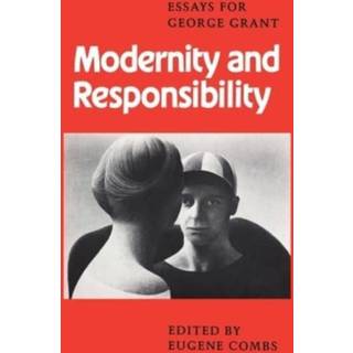 Modernity and Responsibility