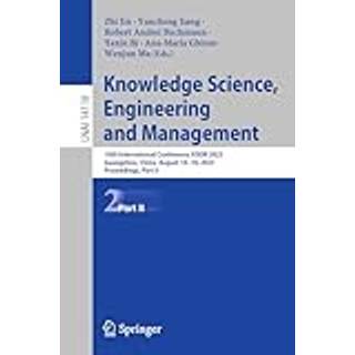 Knowledge Science, Engineering and Management