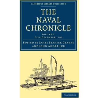 The Naval Chronicle: Volume 2, July–December 1799