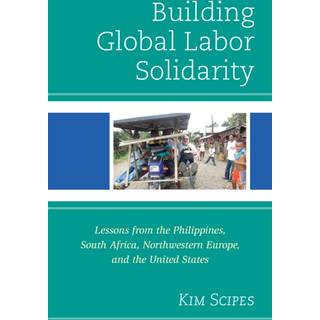 Building Global Labor Solidarity