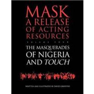 Touch and the Masquerades of Nigeria