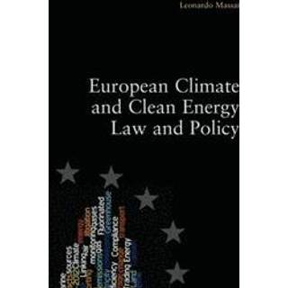 European Climate and Clean Energy Law and Policy
