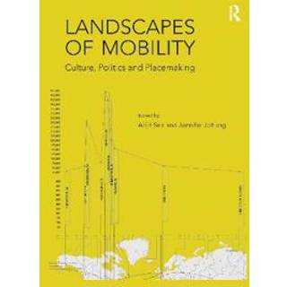 Landscapes of Mobility