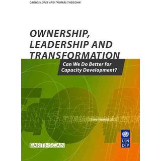 OWNERSHIP LEADERSHIP AND TRANSFORMATION