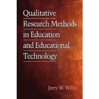 Qualitative Research Methods in Education and Educational Technology