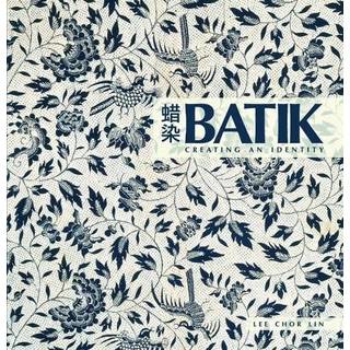 Batik: Creating an Identity