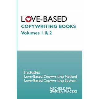 Love-Based Copywriting Books
