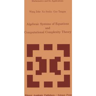 Algebraic Systems and Computational Complexity Theory