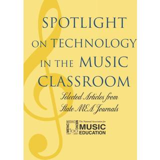 Spotlight on Technology in the Music Classroom