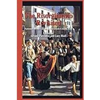 The Risorgimento Revisited