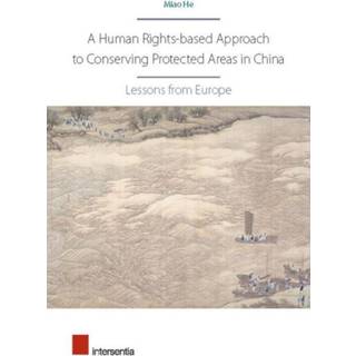 A Human Rights-Based Approach to Conserving Protected Areas in China